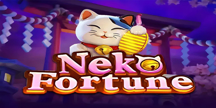 Waktu Terbaik Main Slot Neko Fortune Supaya Menang Besar
