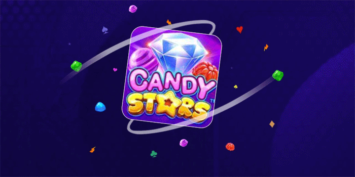 Strategi Gacor Slot Candy Stars Untuk Maxwin Setiap Hari