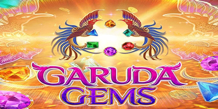 Tips Trik Slot Garuda Gems Agar Jackpot